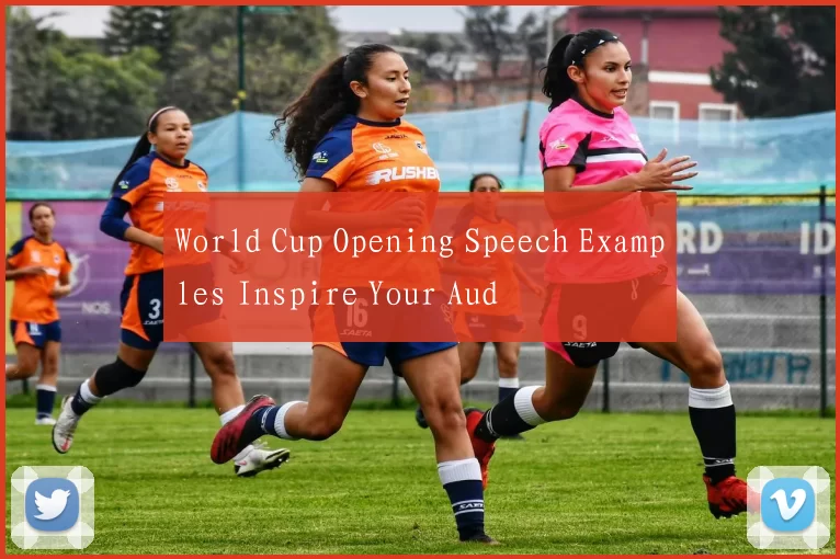 World Cup Opening Speech Examples Inspire Your Aud